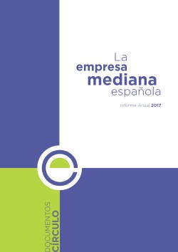 La Empresa Mediana Española. Informe Anual 2017