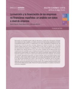 La inversión y la financiación de las empresas no financieras españolas: un análisis condatos a nivel de empresa
